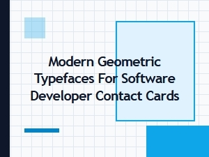 Modern Geometric Typefaces for Developer Contact Cards